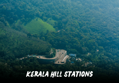 Kerala Hill Stations